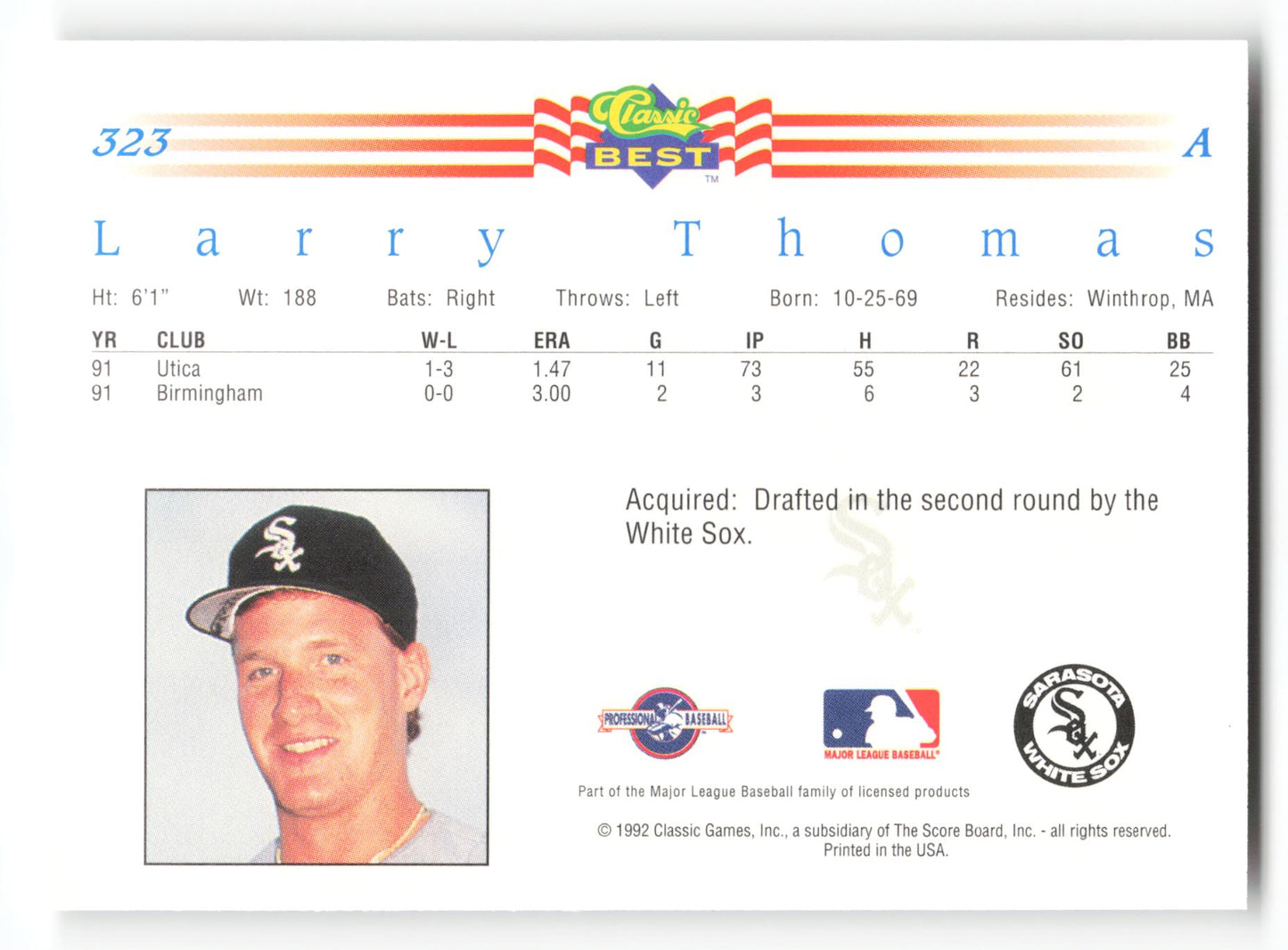 Larry Thomas - #323 - 1992 Classic Best - MLB