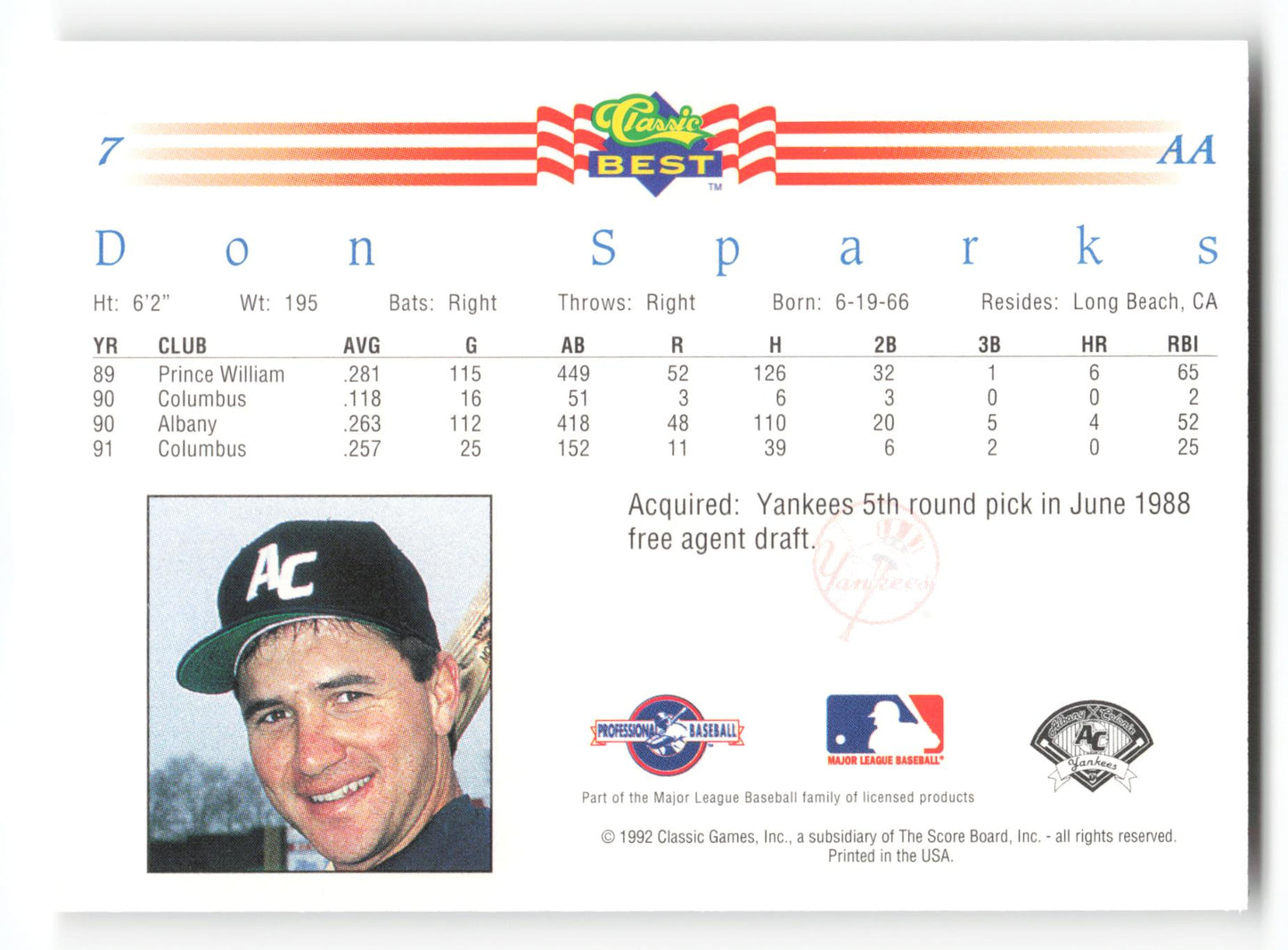Don Sparks - #7 - 1992 Classic Best - MLB