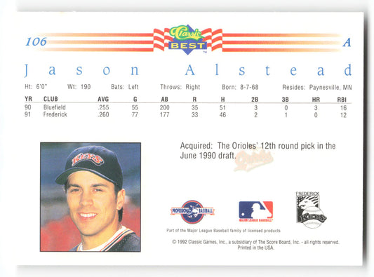Jason Alstead - #106 - 1992 Classic Best - MLB