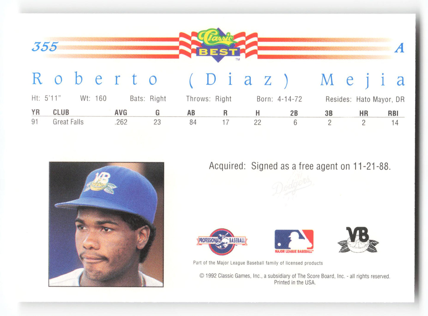 Roberto ( Diaz ) Mejia - #355 - 1992 Classic Best - MLB
