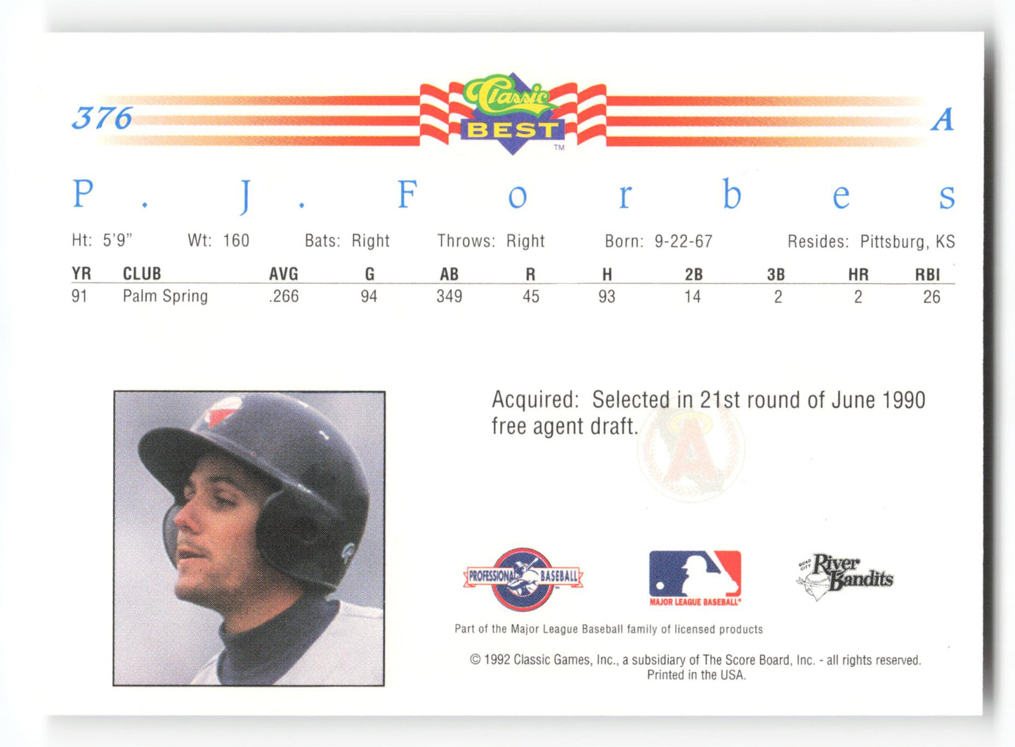 P. J. Forbes - #376 - 1992 Classic Best - MLB