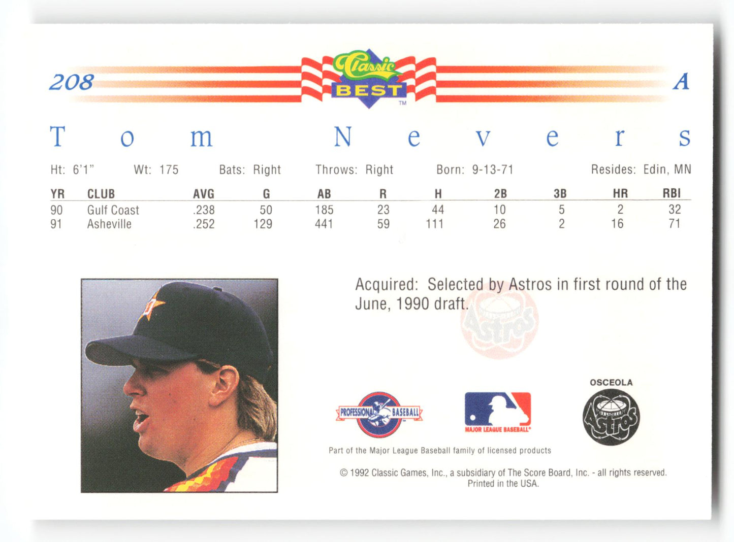 Tom Nevers - #208 - 1992 Classic Best - MLB