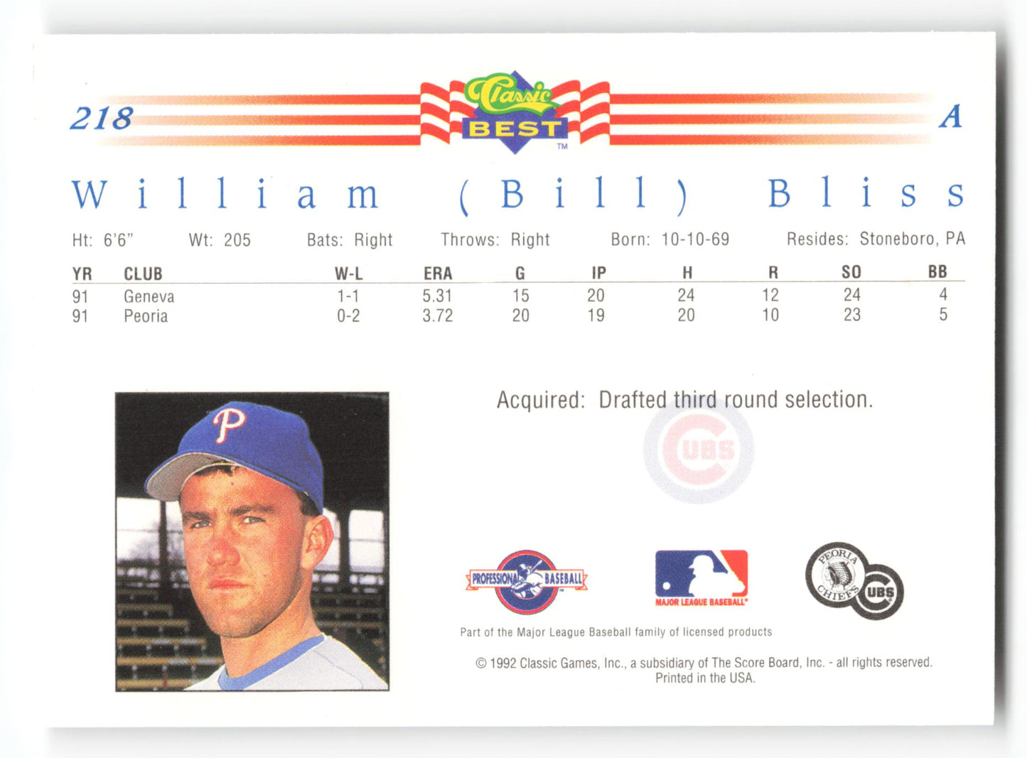 William (Bill) Bliss - #218 - 1992 Classic Best - MLB
