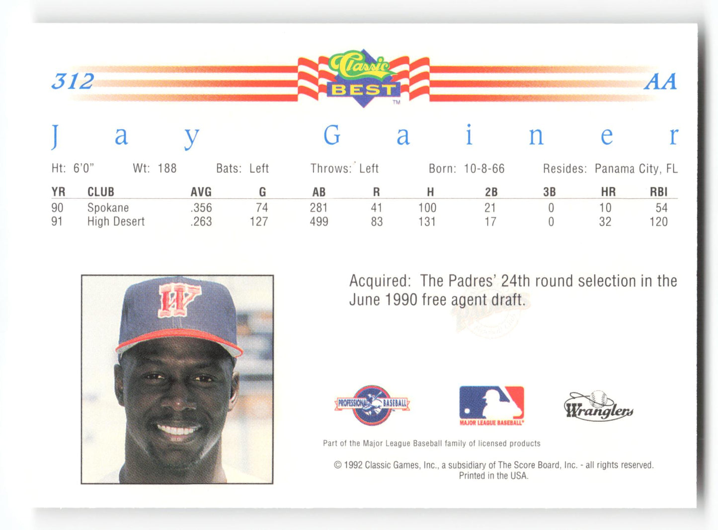 Jay Gainer - #312 - 1992 Classic Best - MLB