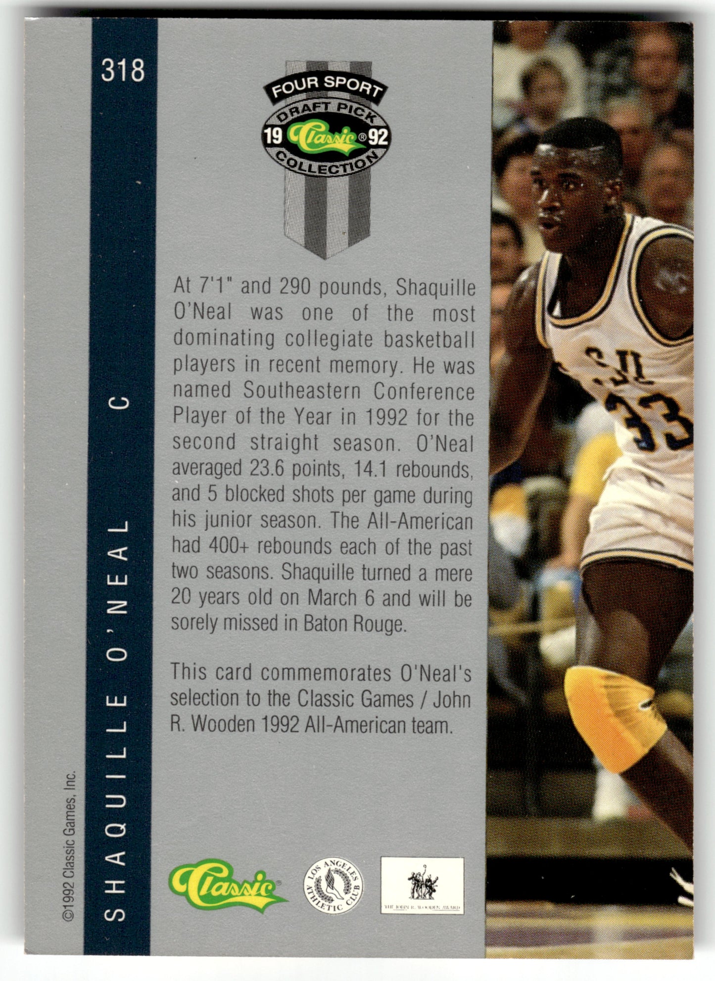 Shaquille O'Neal - #318 - 1992 Classic Four Sport -