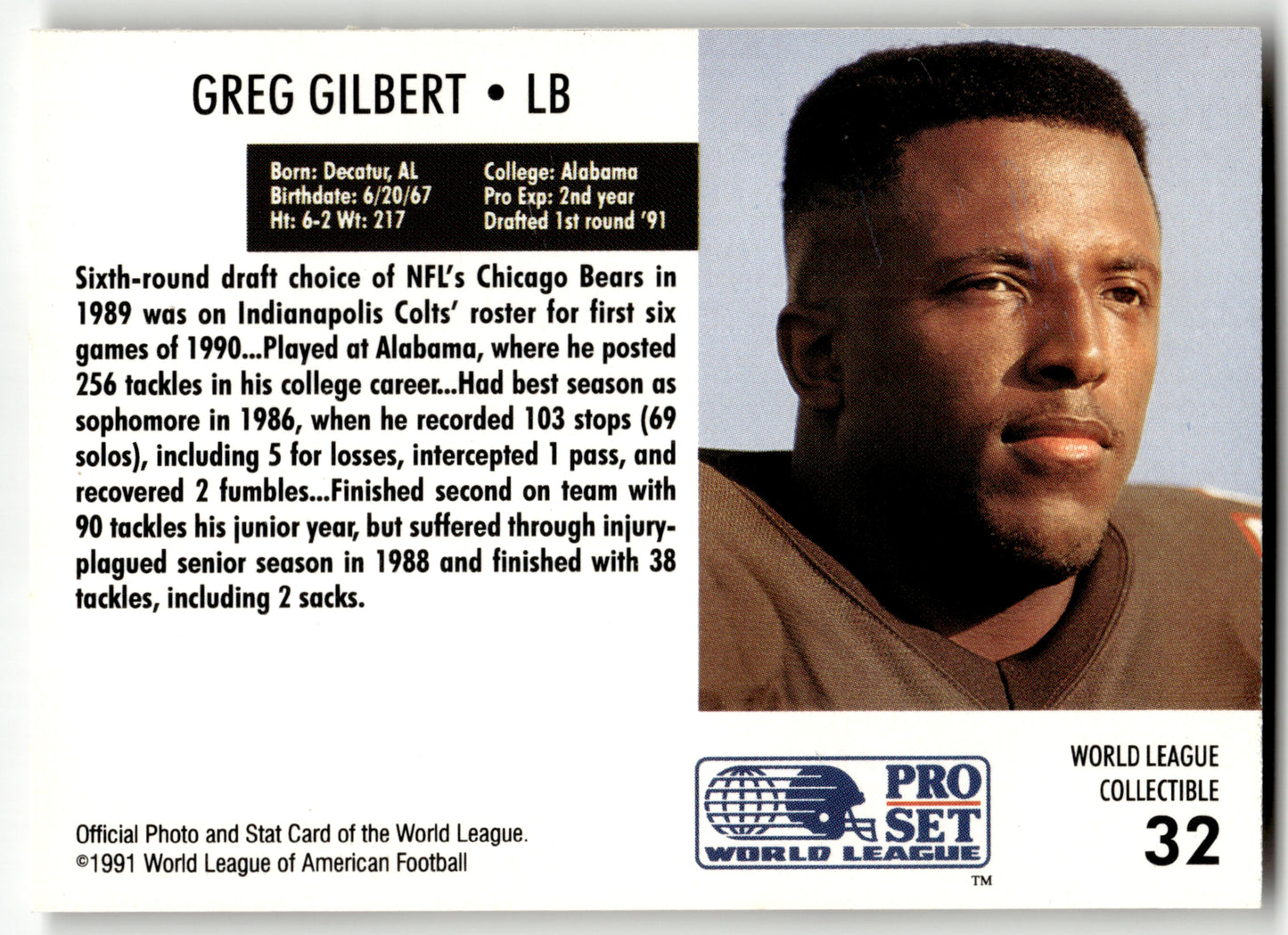 Greg Gilbert - #32 - 1991 Pro Set -