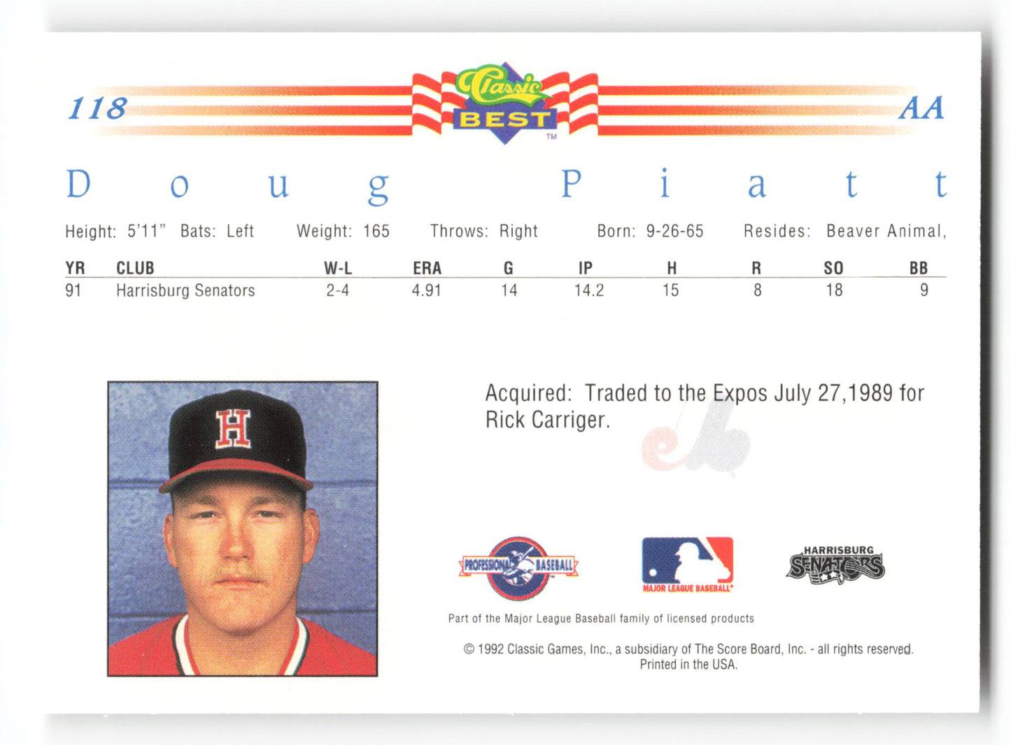 Doug Piatt - #118 - 1992 Classic Best - MLB