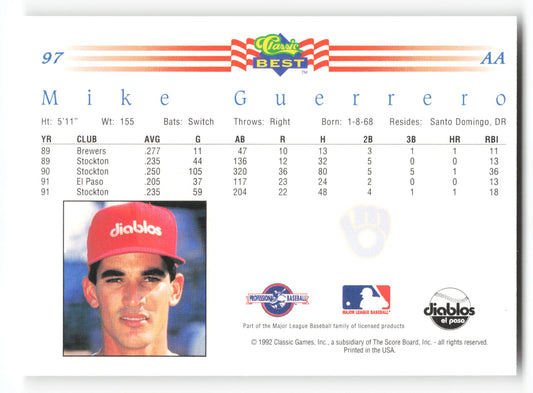 Mike Guerrero - #97 - 1992 Classic Best - MLB