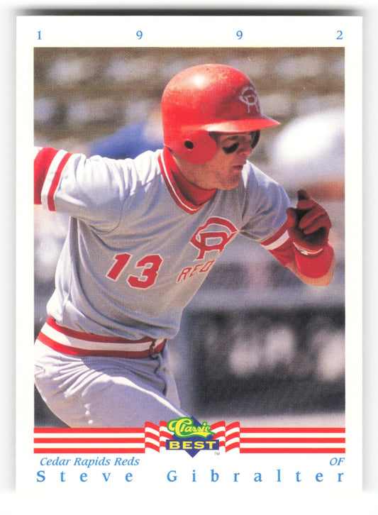 Steve Gibralter - #2 - 1992 Classic Best Fisher Nuts - MLB