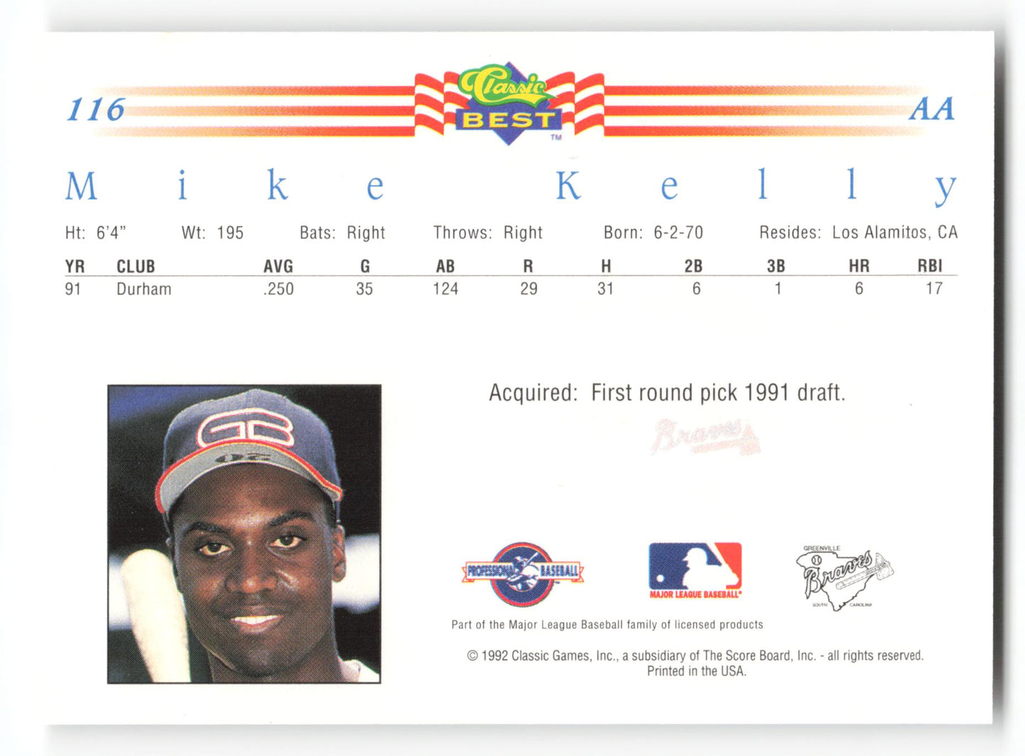 Mike Kelly - #116 - 1992 Classic Best - MLB