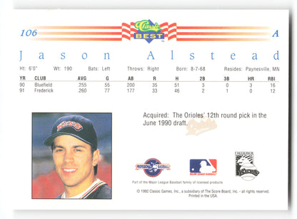 Jason Alstead - #106 - 1992 Classic Best - MLB