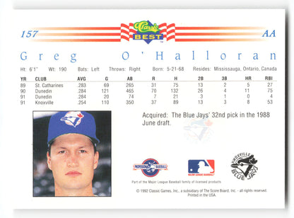 Greg O'Halloran - #157 - 1992 Classic Best - MLB