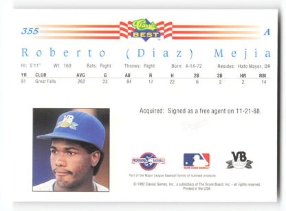 Roberto ( Diaz ) Mejia - #355 - 1992 Classic Best - MLB