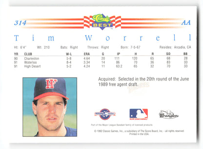 Tim Worrell - #314 - 1992 Classic Best - MLB