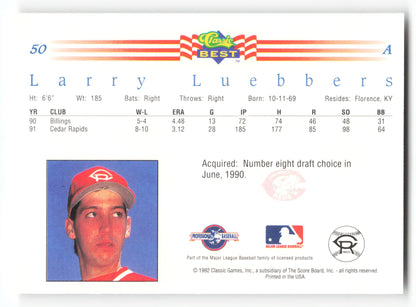 Larry Luebbers - #50 - 1992 Classic Best - MLB