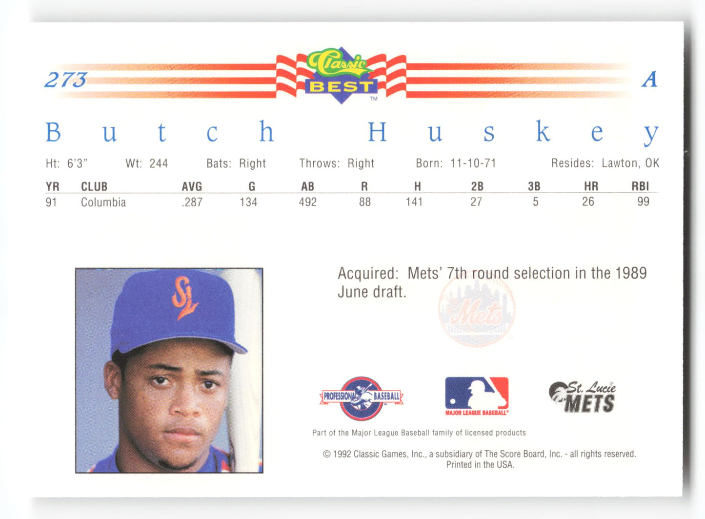 Butch Huskey - #273 - 1992 Classic Best - MLB