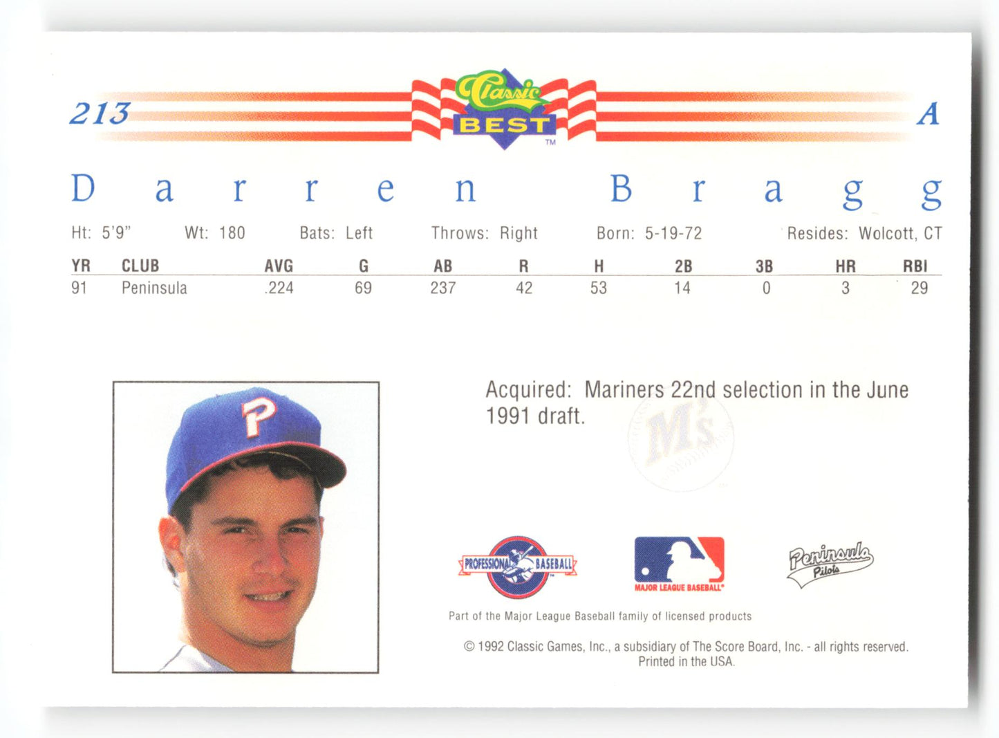 Darren Bragg - #213 - 1992 Classic Best - MLB