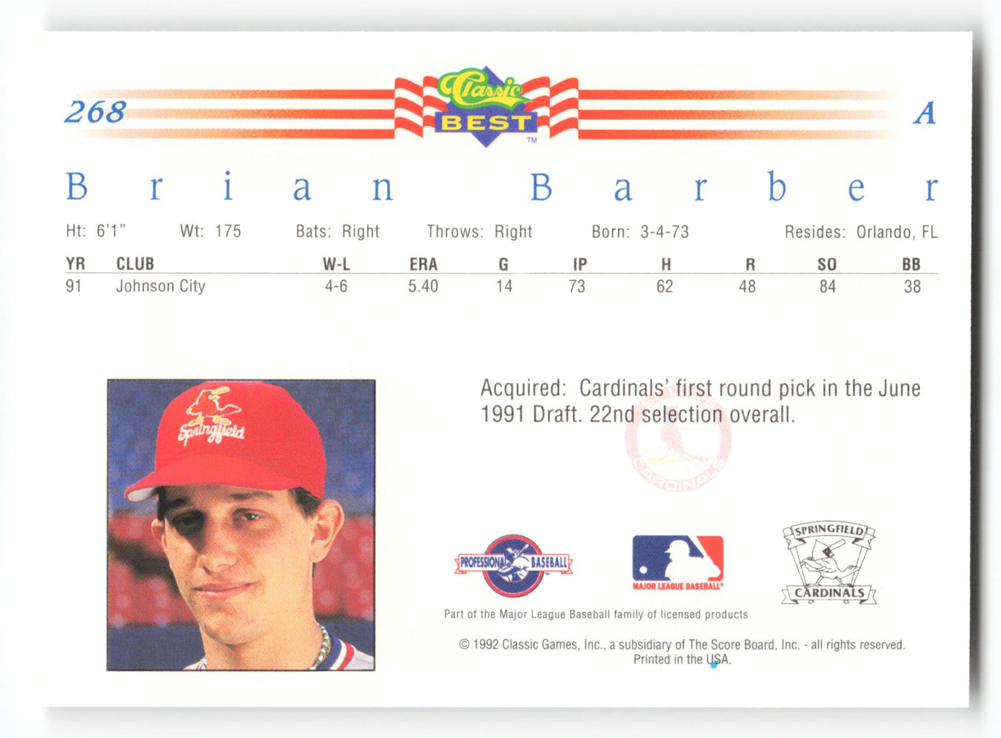 Brian Barber - #268 - 1992 Classic Best - MLB