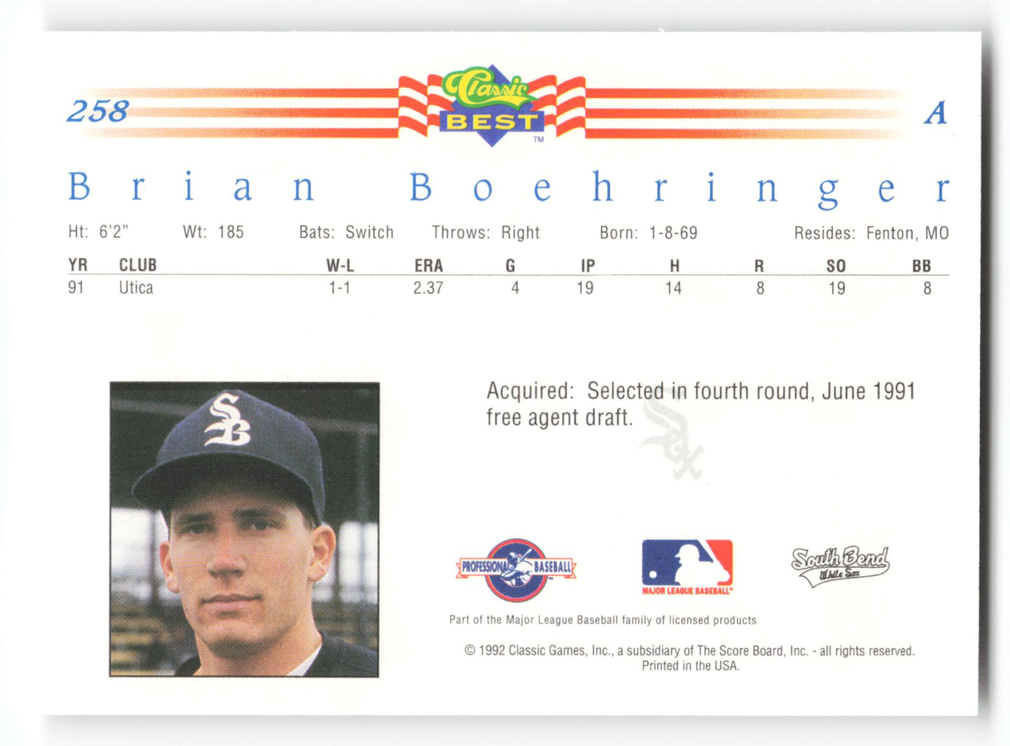 Brian Boehringer - #258 - 1992 Classic Best - MLB