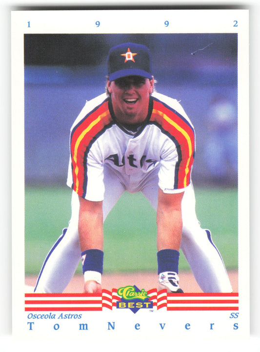 Tom Nevers - #208 - 1992 Classic Best - MLB