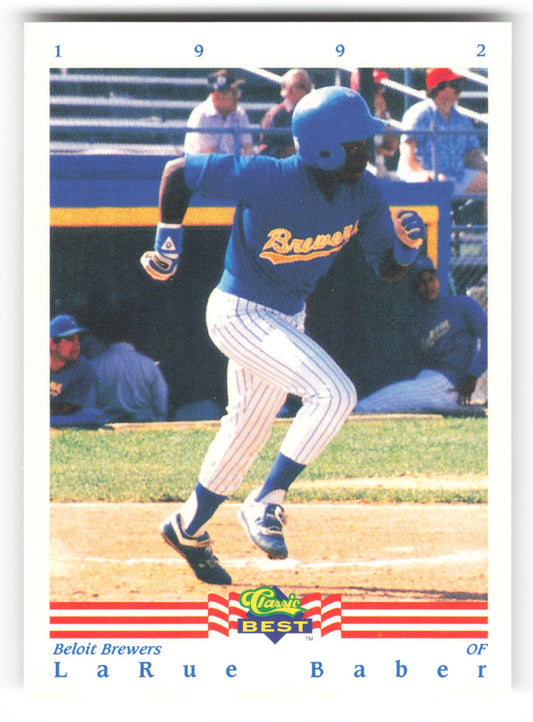 LaRue Baber - #363 - 1992 Classic Best - MLB