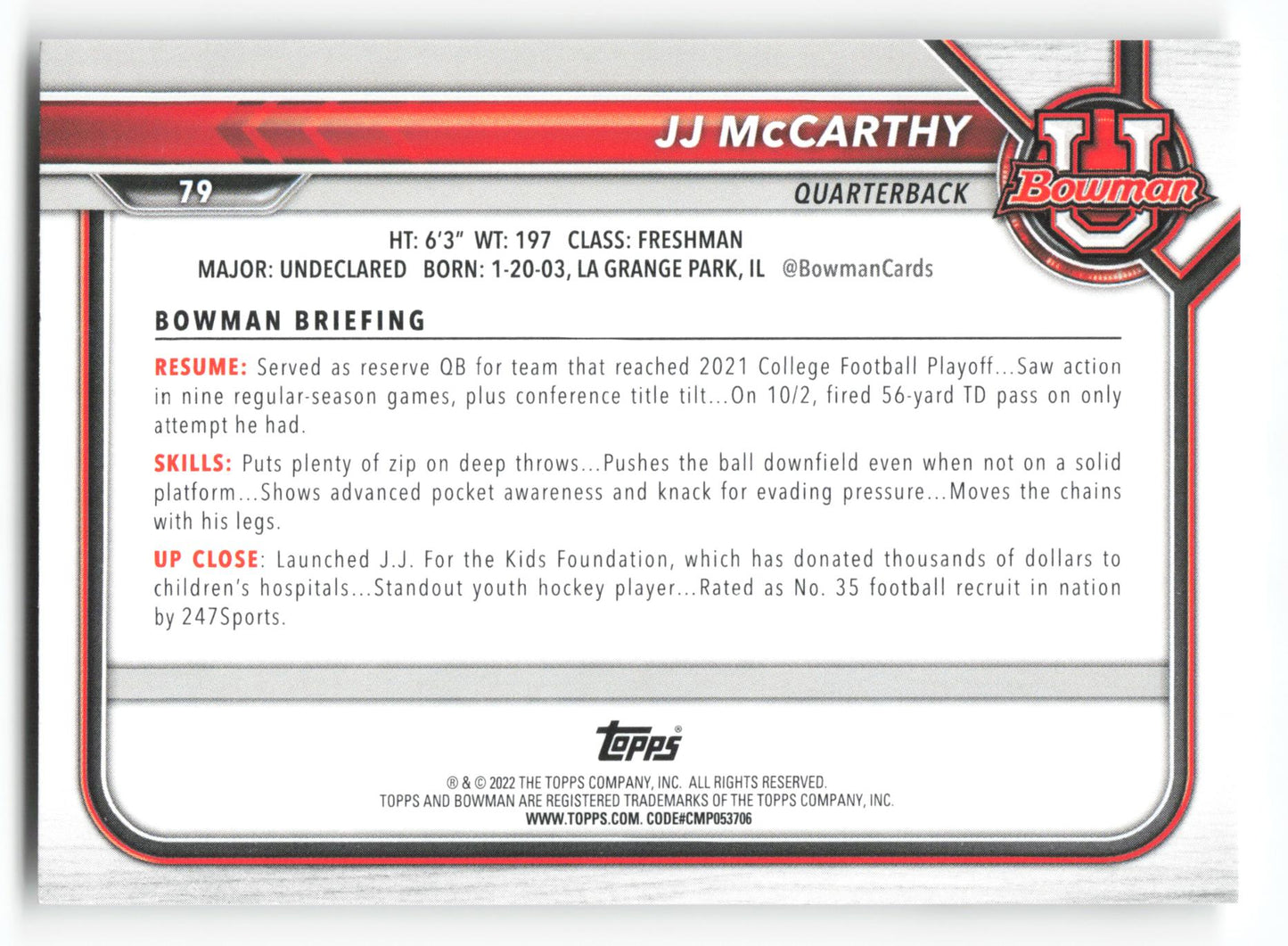 JJ McCarthy - #79 - 2021-22 Bowman University - Bowman