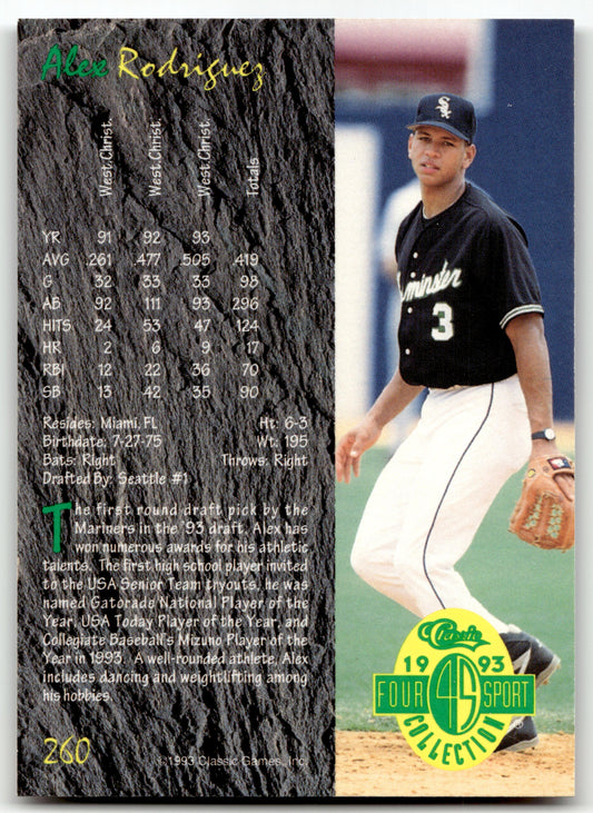 Alex Rodriguez - #260 - 1993 Classic Four Sport -