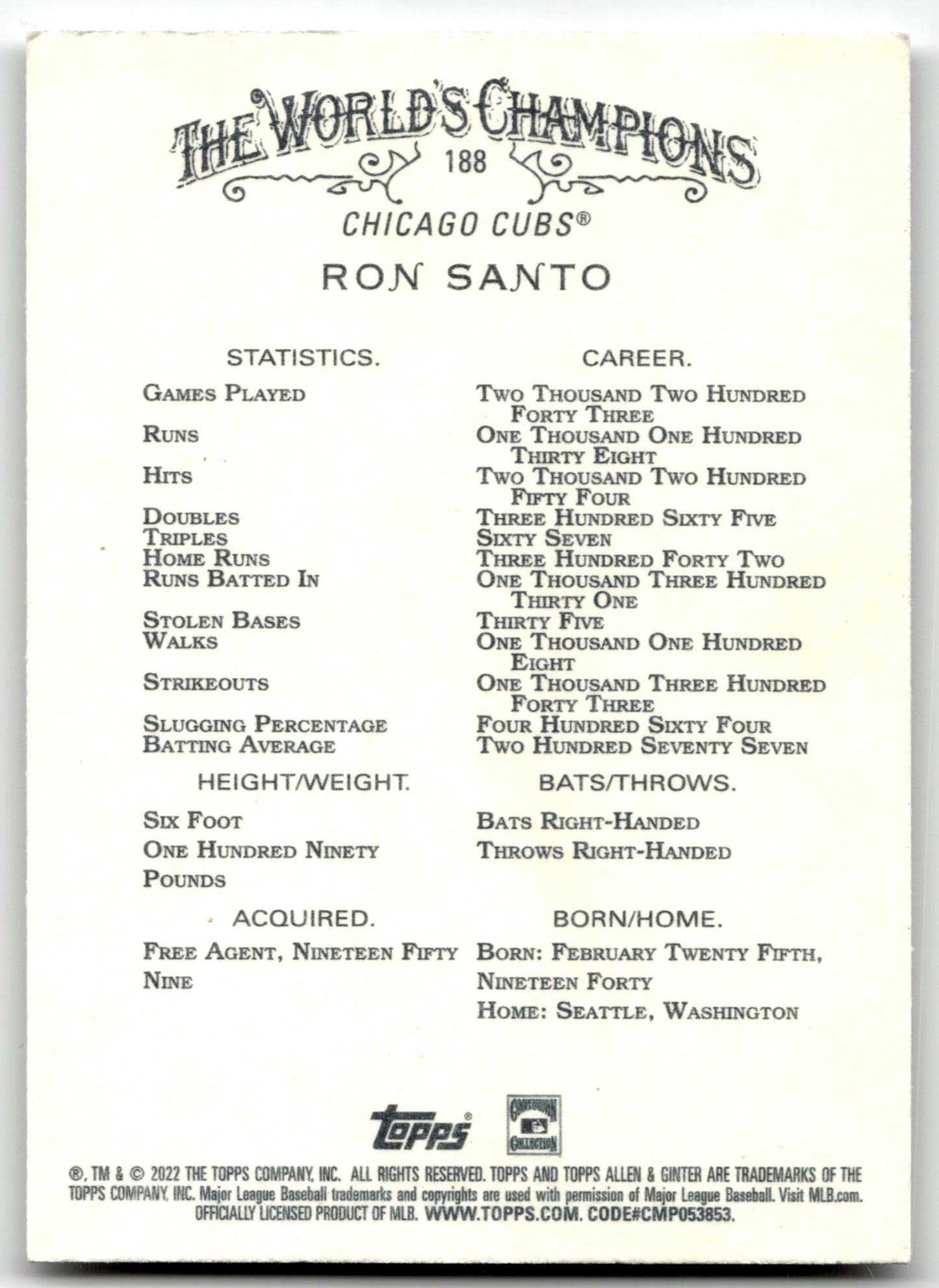 Ron Santo - #188 - 2022 Topps Allen & Ginter - Topps