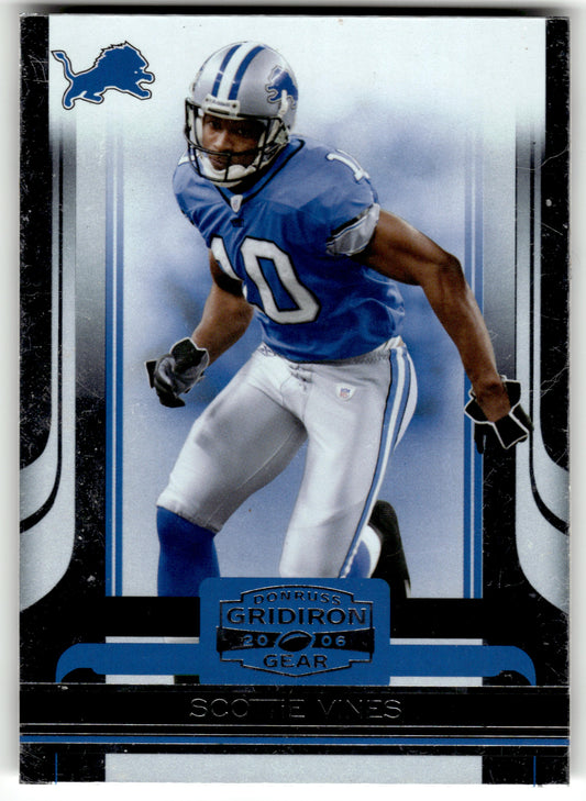 Scottie Vines - #40 - 2006 Donruss Gridiron Gear - Donruss