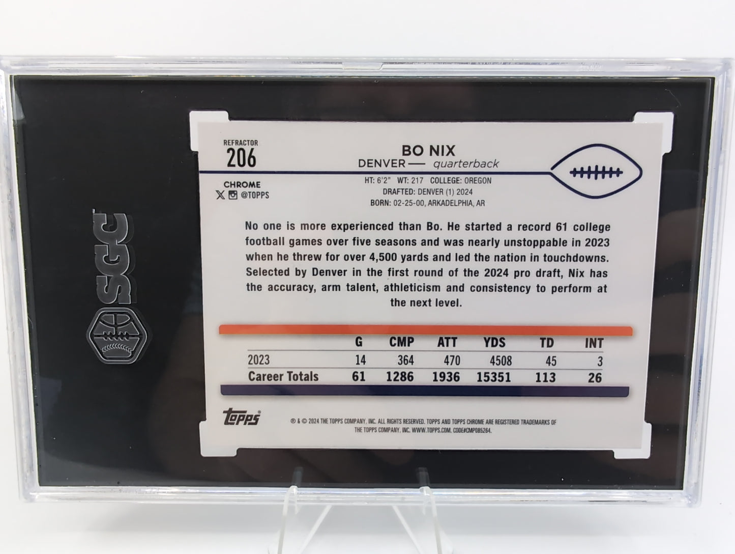 2024 Topps Chrome - Rookies Bo Nix #206 Refractor (RC) SGC 8.5