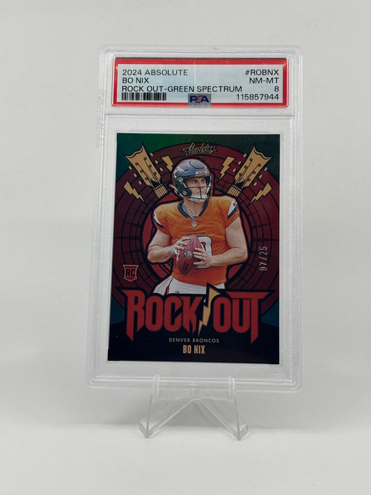2024 Panini Absolute Football Bo Nix /25 RC Rock Out #RO-BNX Denver Broncos PSA 8