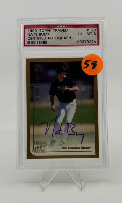 1999 Topps Traded Nate Bump Certified Autograph PSA 6
