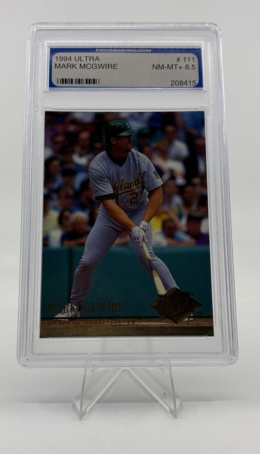 1994 Fleer Ultra Mark McGwire #111 ProGrading 8.5