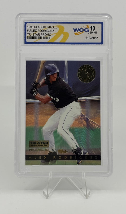 1993 CLASSIC IMAGES ALEX RODRIGUEZ TRI STAR PROMO ROOKIE WCG GRADED GEM MINT 10